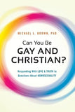 Can You Be Gay and Christian?