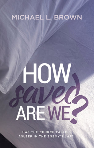 How Saved Are We ?