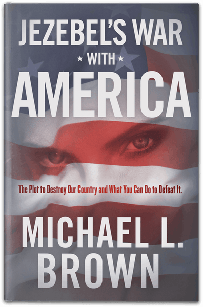 Jezebel's War With America: The Plot to Destroy Our Country and What You Can Do to Defeat It