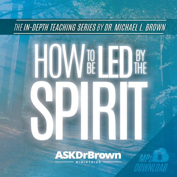 How to be Led by the Spirit SERIES [MP3 Audio]